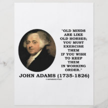 Old Minds Are Like Old Horses Must Exericse Them Flyer Design