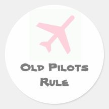 Old Pilots Rule Sticker