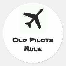 Old Pilots Rule Sticker