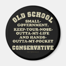 Old School Conservative Magnet