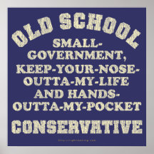 Old School Conservative Print