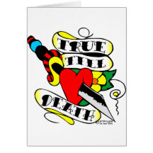 Old Skool Tattoo True Till Death Dagger Heart Greeting Card
