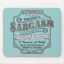 Old Tyme Sarcasm Mouse Pads