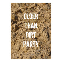 Older Than Dirt Birthday Party Invitation