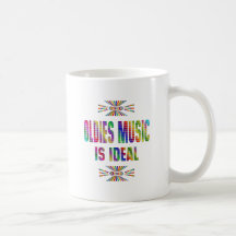 Oldies Music is Ideal Mugs