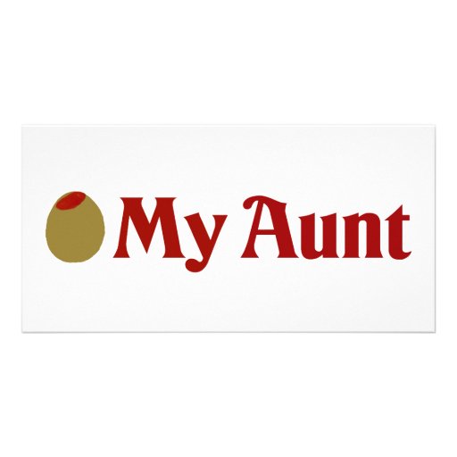 Olive (I Love) My Aunt Photo Greeting Card