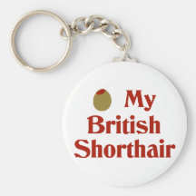 Olive (I Love) My British Shorthair Key Chains