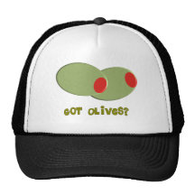 Olives Design Gifts "Got Olives?" Trucker Hat