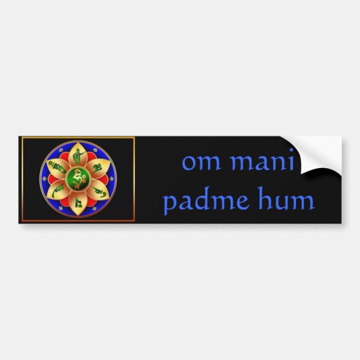 Om Mani Padme Hum Bumper Stickers