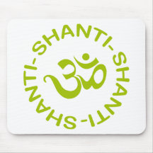 Om Shanti Shanti Shanti Gift Mousepads