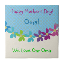 Oma "Happy Mother's Day!" Tile