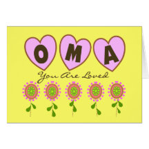 "Oma You Are Loved"---Mother's Day Gifts Greeting Cards