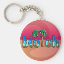 OMG! biotch Keychains
