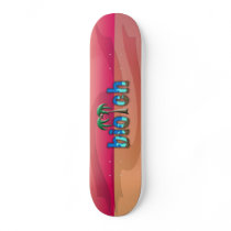 OMG! biotch Skate Decks