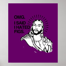 OMG, I SAID I HATED FIGS PRINT