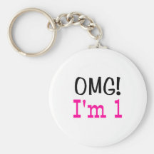 OMG I'm 1 (pink) Key Chain