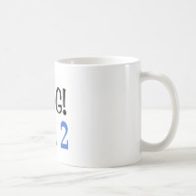 OMG I'm 2 (blue) Coffee Mug