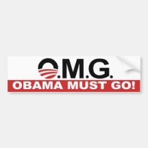 OMG ! Obama doit aller Autocollant Pour Voiture