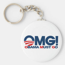 OMG! Obama Must Go Key Chains
