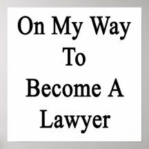 On My Way To Become A Lawyer Poster