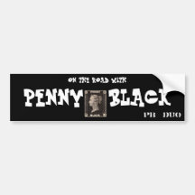 On the Road with PENNY BLACK Bumper Stickers
