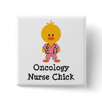 Oncology Nurse Chick Button