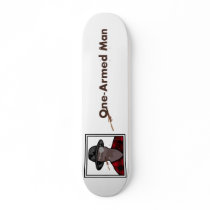 One-Armed Man Skate Decks