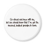 One Bad Grandpa! Fridge Magnets