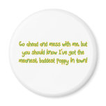 One Bad Poppy magnets