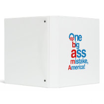 One big ass mistake, America -