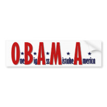 One Big Ass Mistake America Bumper Sticker
