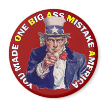 One Big Ass Mistake America