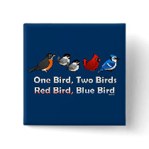One Bird, Two Birds... Pinback Buttons