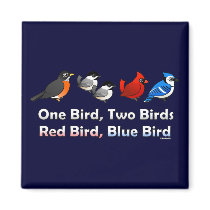 One Bird, Two Birds... Magnet