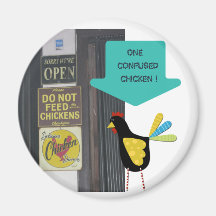 One Confused Chicken Refrigerator Magnet