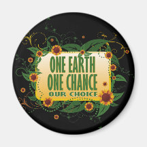 One Earth One Chance Magnet