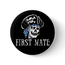 One-eyed Pirate First Mate Pinback Buttons