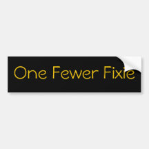 One Fewer Fixie Bumper Sticker