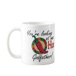 One Hot Godfather Mugs