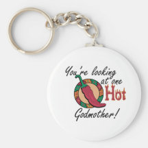One Hot Godmother Key Chains