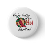 One Hot StepMom buttons