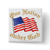 One Nation Under God Pinback Buttons