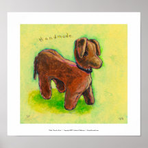 One of a Kind handmade stuffed toy dog painting Posters