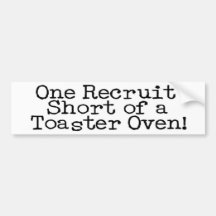 One Recruit Short... Bumper Sticker