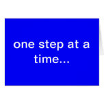 one step at a time... greeting cards