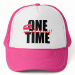 ONE TIME WAS ALL IT TOOK! (c) S.K.Originals Logo hats