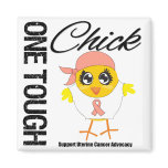 One Tough Chick Uterine Cancer Warrior magnets