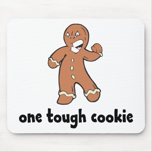 One Tough Cookie Kids Gift Mouse Pads
