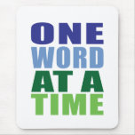 One Word at a Time mousepads
