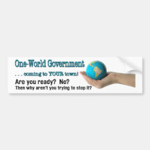 One-World Government Bumper Stickers